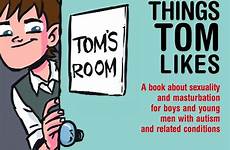masturbation boys things likes young autism tom book men sexuality conditions related ellie books child reynolds kate amazon safety flip