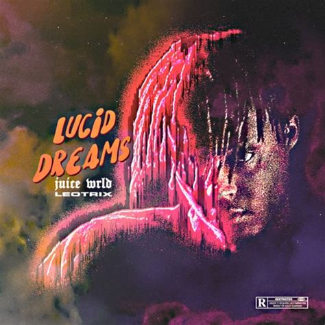 Juice Wrld Lucid Dreams Leotrix Flip Interscope