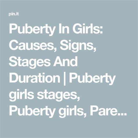 Puberty In Girls Causes Signs Stages And Duration Puberty Girls Stages Puberty Girls