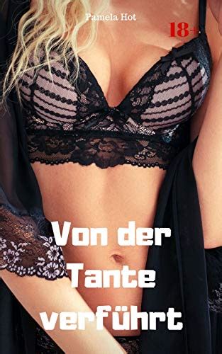 Von Der Tante Verführt Heiße Sexgeschichte By Pamela Hot
