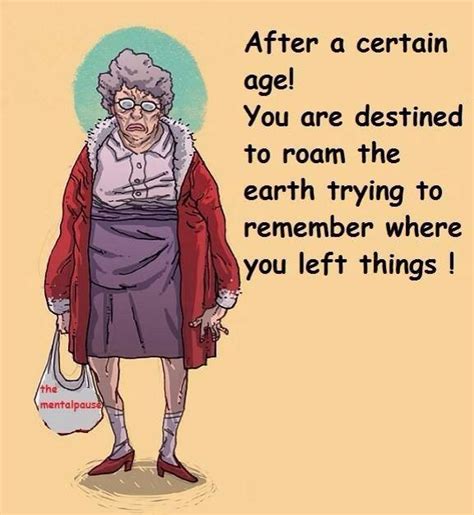 funny pic old age humor funny quotes try to remember