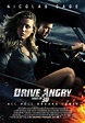 Drive Angry 3D Poster