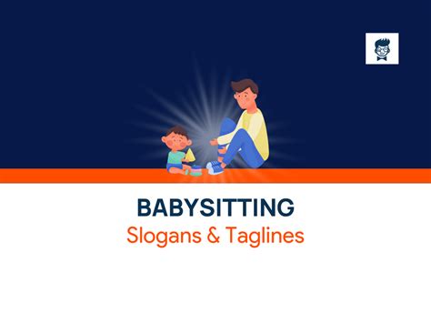 741 Good Babysitting Slogans And Taglines Generator Guide Brandboy