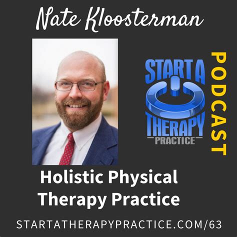 Physical Therapy Holistic Private Practice With Nate Kloosterman Listen