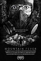 Mountain Fever (Film, 2017) - MovieMeter.nl