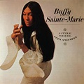 Buffy Sainte-Marie - Little Wheel Spin and Spin - Reviews - Album of ...