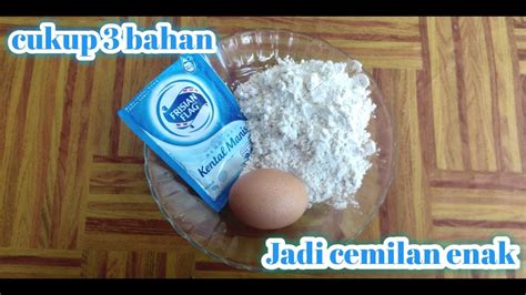 Cemilan simple dari tepung terigu cemilan kali ini kita buat roti goreng simple. RESEP CEMILAN ENAK 3 BAHAN | cemilan simple enak dan gurih - YouTube