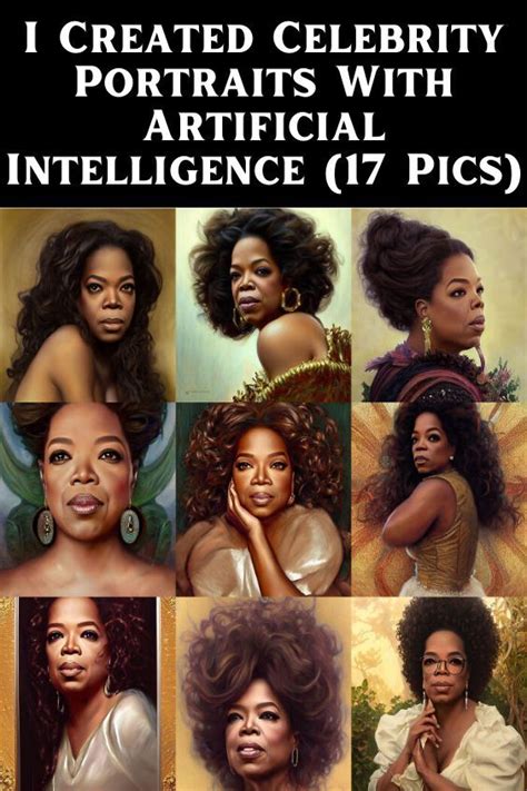 I Created Celebrity Portraits With Artificial Intelligence 17 Pics In 2022 Celebrity