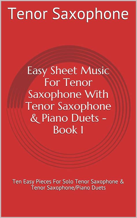 Jp Easy Sheet Music For Tenor Saxophone With Tenor Saxophone And Piano Duets Book 1