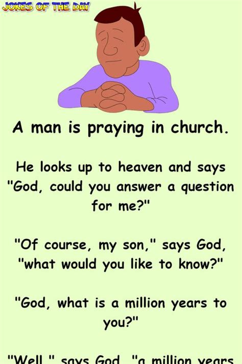 A Man Is In Church Praying And God Answers His Prayer Bible Jokes