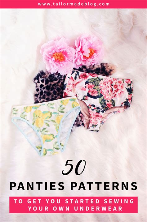 50 Panties Patterns To Get You Started Sewing Your Own Underwear Diy
