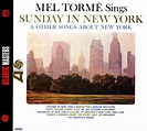 Mel Tormé – Sings Sunday In New York And Other Songs About New York ...