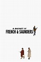 A Bucket O' French and Saunders (2007) | The Poster Database (TPDb)