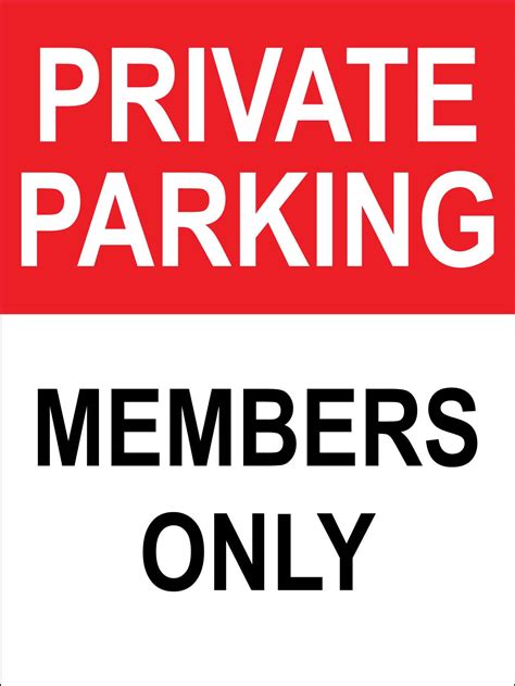 Private Parking Members Only Sign New Signs