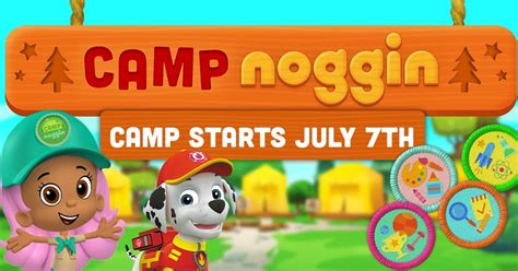 Nickalive Nickelodeons Noggin App To Launch Camp Noggin On July 7