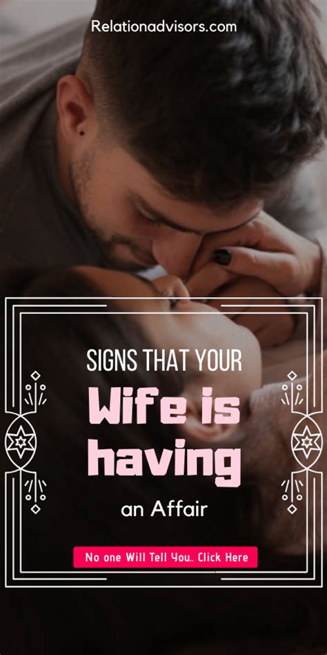 Signs Your Wife Is Having An Affair Emotional Affair Signs Affair