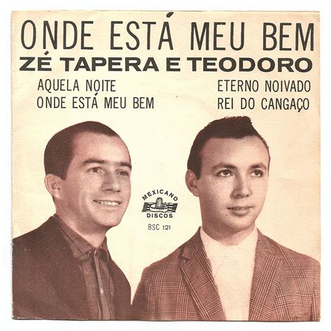 Binding, strip, band, string, ribbon, sticky tape, sellotape, masking tape, adhesive tape, recording, cassette, tape. ZÉ TAPERA E TEODORO - REI DO CANGAÇO - MEXICANO BSC-121 ...