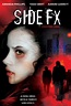 Película: SideFX (2005) | abandomoviez.net
