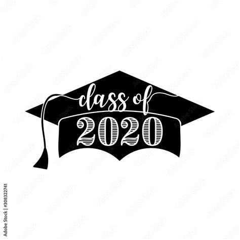 Class Of 2020 Graduation Cap Svg Cut File Stock Vector Adobe Stock