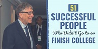 51 Successful People Who Didn't Go to or Finish College
