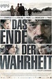 Das Ende der Wahrheit (2019) Film-information und Trailer | KinoCheck