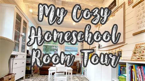 My Cozy Homeschool Room Tour 2020 2021 School Year Cozy Home School