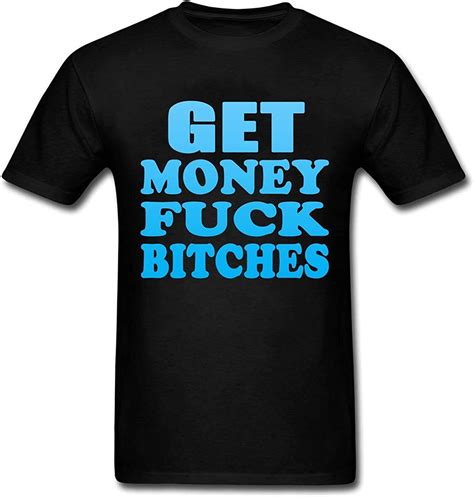 Kaured Custom T Shirt Get Money Fuck Bitches Herrens T Shirt Tee