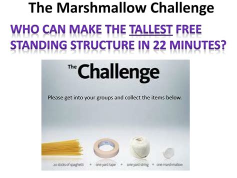 Ppt The Marshmallow Challenge Powerpoint Presentation Id712589