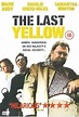 The Last Yellow (1999) - IMDb