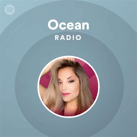 ocean radio playlist by spotify spotify