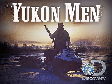 Watch Yukon Men Season 5 Prime Video