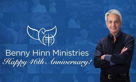 46th Anniversary Of Bhm Enewsletter Benny Hinn Ministries