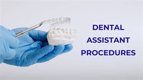Dental Assistant Procedures Youtube