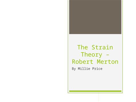 Pptx Mertons Strain Theory Theory And Methods A2 Sociology