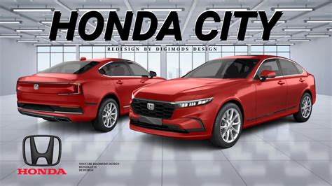 All New Honda City 2024 2025 Redesign Digimods Design Youtube