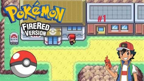 Pokemon Fire Red Ep 1 Youtube