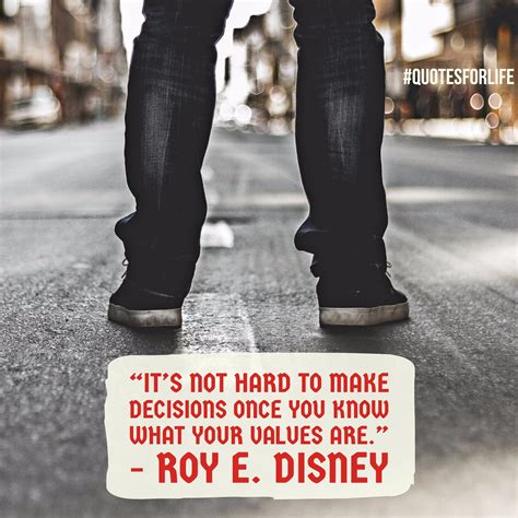 Roy E Disney Quotes