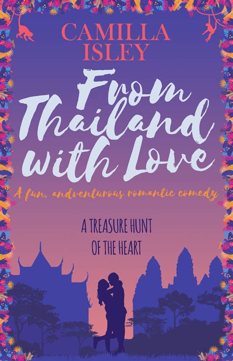Chick Lit Central Book Review From Thailand With Loveplus A