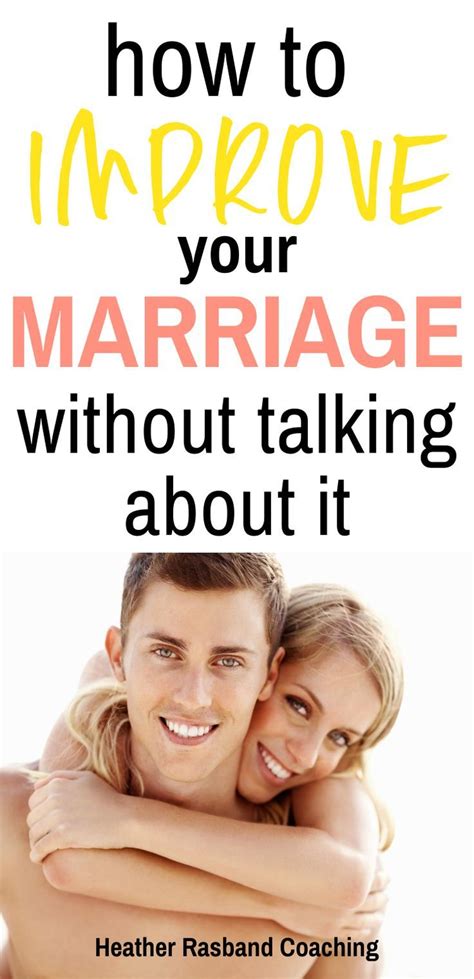 How To Improve Your Marriage Without Talking About It In 2020 Best