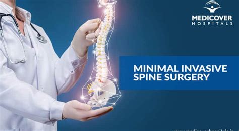 Minimally Invasive Spine Surgery Medicover Hospitals