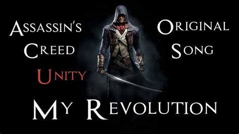 ASSASSIN S CREED UNITY SONG My Revolution By Miracle Of Sound In 2020