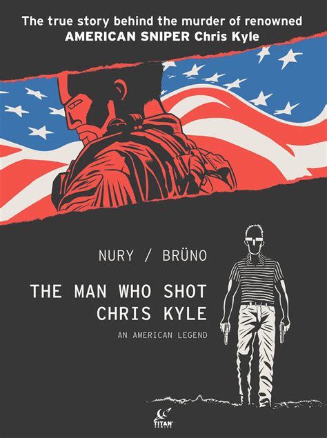 Graphic Novel Preview The Man Who Shot Chris Kyle An American Legend