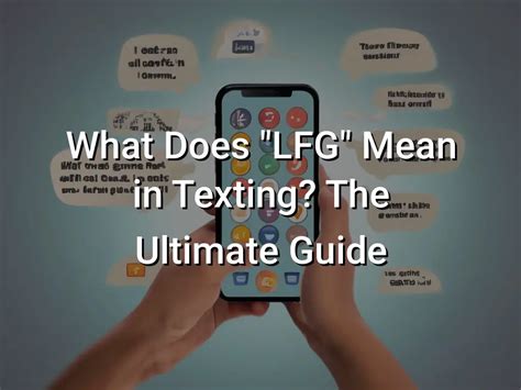 What Does Lfg Mean In Texting The Ultimate Guide Symbol Genie
