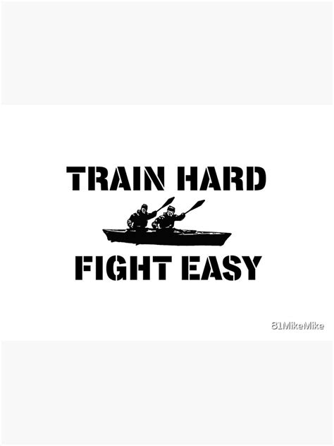 Train Hard Fight Easy Poster By 81mikemike Redbubble