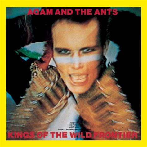 kings frontier wild adam ants ant music album 1980 cd albums antmusic 80s lyricspond amazon mix jul 2004 august