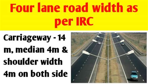 4 Lane Road Width In India As Per Irc Civil Sir