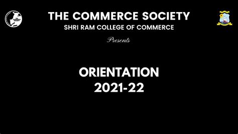 Orientation 2021 22 The Commerce Society Srcc Youtube