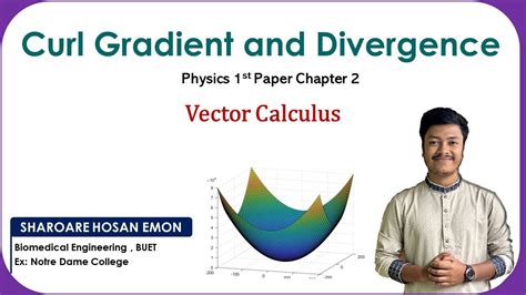 P2c6 Vector Calculus Curl Gradient And Divergence Hsc Physics 1st