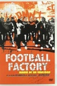 Football Factory : Diario De Un Hooligan [DVD]: Amazon.es: Danny Dyer ...