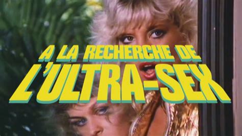 Trailer Du Film A La Recherche De L Ultra Sex A La Recherche De L Free Nude Porn Photos